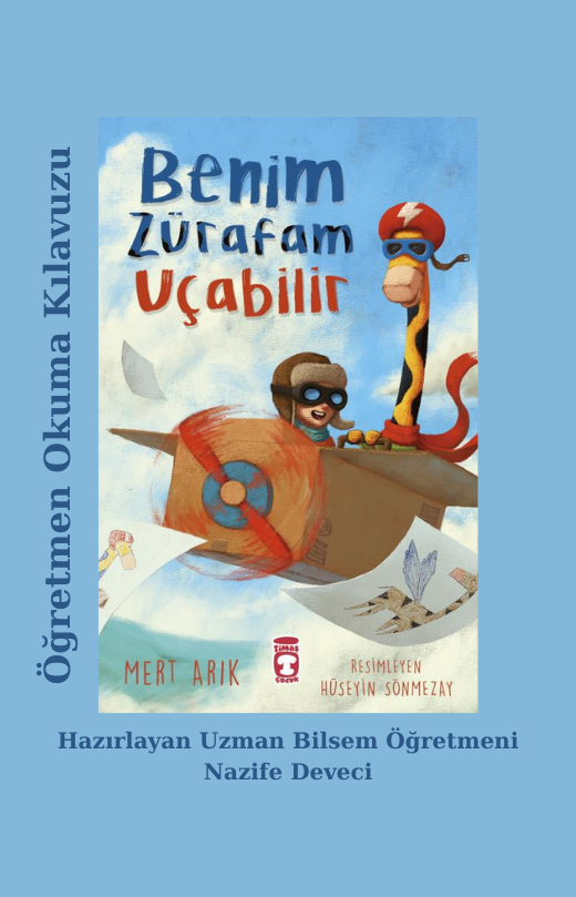 Benim Zürafam Uçabilir Öğretmen Okuma Kılavuzu